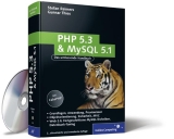 PHP 5.3 und MySQL 5.1 - Gunnar Thies, Stefan Reimers