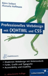 Professionelles Webdesign mit (X)HTML und CSS - Björn Seibert, Manuela Hoffmann