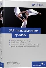 SAP Interactive Forms by Adobe - Jürgen Hauser, Andreas Deutesfeld, Stephan Rehmann, Thomas Szücs, Philipp Thun