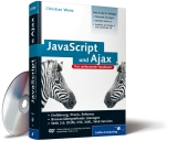 JavaScript und Ajax - Christian Wenz