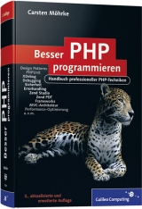 Besser PHP programmieren - Carsten Möhrke