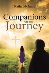 Companions on my Journey -  Kathy McInnis