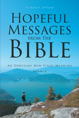 Hopeful Messages from The Bible: Volume 2 -  Richard Holland