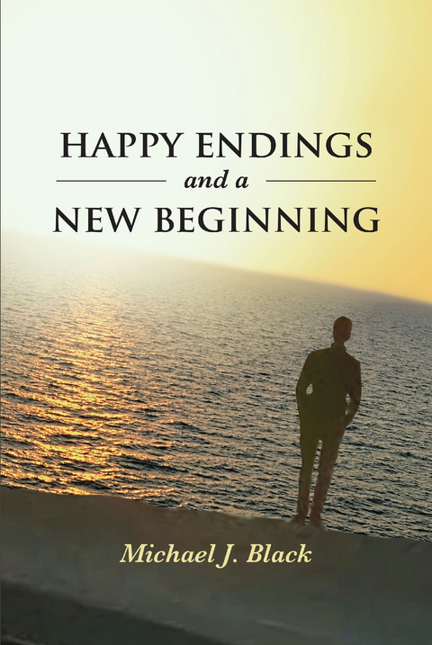 Happy Endings and a New Beginning -  Michael Black