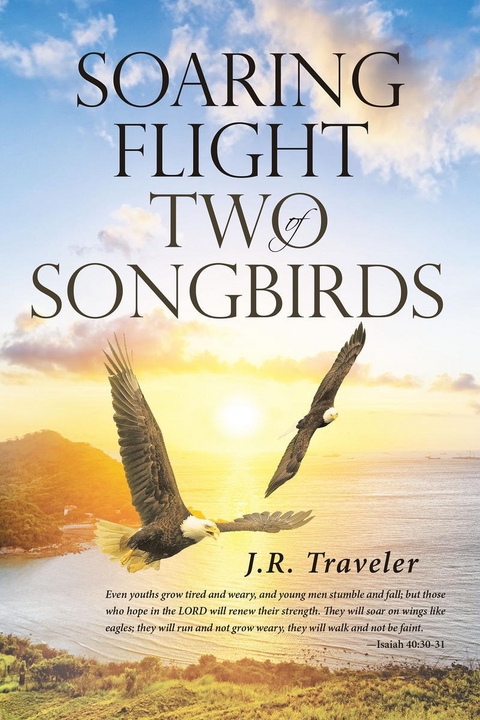 Soaring Flight of Two Songbirds -  J.R. Traveler