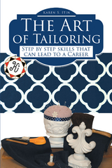 The Art of Tailoring - Karen S. Itin