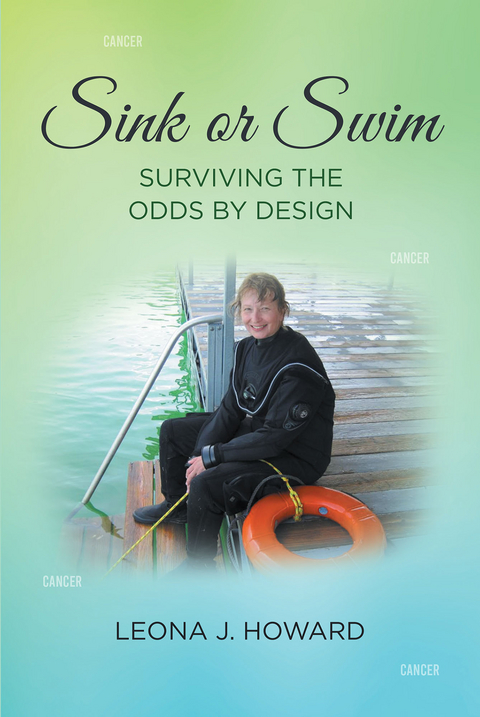 Sink or Swim: Surviving the Odds by Design - Leona J. Howard