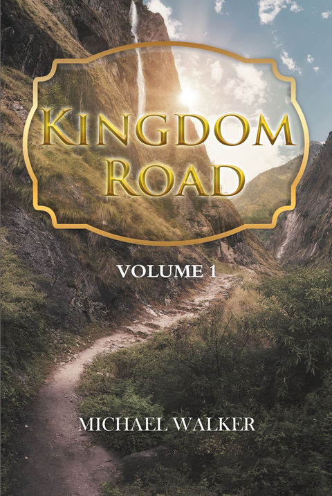 Kingdom Road - Volume 1 -  Michael Walker