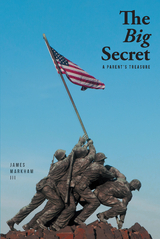 The Big Secret - James W. Markham