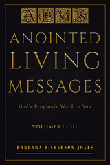 Anointed Living Messages - Barbara Dickerson Jones