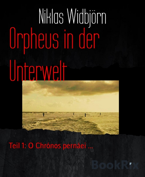 Orpheus in der Unterwelt - Niklas Widbjörn