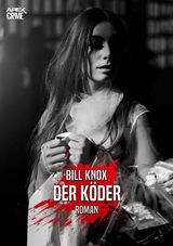 DER KÖDER - Bill Knox