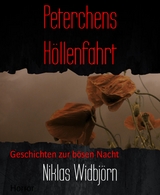 Peterchens Höllenfahrt - Niklas Widbjörn