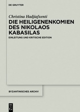 Die Heiligenenkomien des Nikolaos Kabasilas -  Christina Hadjiafxenti