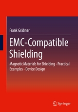 EMC-Compatible Shielding - Frank Gräbner