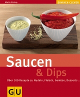Saucen & Dips - Martin Kintrup