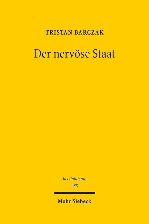 Der nervöse Staat -  Tristan Barczak