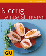 Niedrigtemperaturgaren - Proebst, Margit