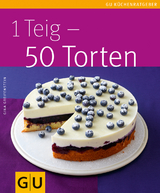 1 Teig - 50 Torten - Greifenstein, Gina