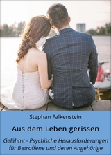 Aus dem Leben gerissen - Stephan Falkenstein