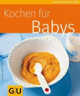 Kochen für Babys - Cramm, Dagmar von