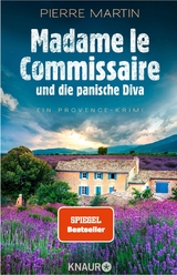 Madame le Commissaire und die panische Diva -  Pierre Martin