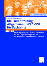 Klausurentraining Allgemeine BWL/VWL für Fachwirte - Werner, Andreas