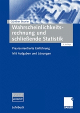 Wahrscheinlichkeitsrechnung und schließende Statistik - Günther Bourier