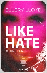 Like / Hate -  Ellery Lloyd