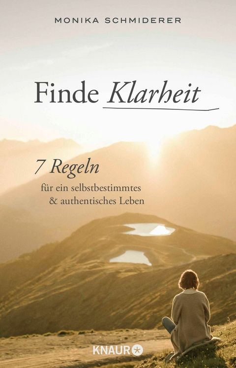 Finde Klarheit -  Monika Schmiderer