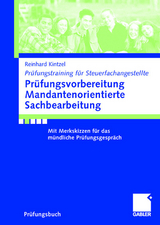 Prüfungsvorbereitung Mandantenorientierte Sachbearbeitung - Reinhard Kintzel