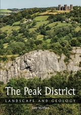 The Peak District -  Tony Waltham