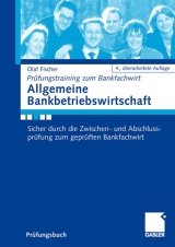 Allgemeine Bankbetriebswirtschaft - Olaf Fischer