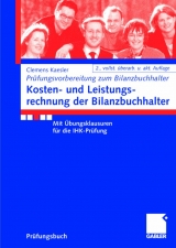 Kosten- und Leistungsrechnung der Bilanzbuchhalter - Clemens Kaesler