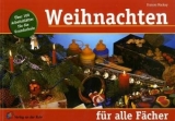 Weihnachten für alle Fächer - Mackay, Frances