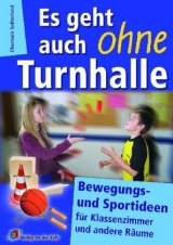 Es geht auch ohne Turnhalle - Chairmain Sutherland