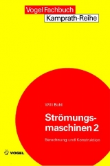 Strömungsmaschinen 2 - Willi Bohl