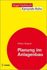 Planung im Anlagenbau - Walter Wagner