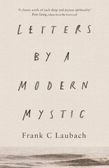 Letters by a Modern Mystic - Frank C. Laubach