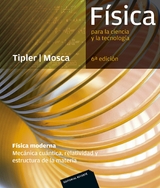 Física para la ciencia y la tecnología: Física Moderna (Mecánica cuántica, relatividad y estructura de la materia) -  Paul Allen Tipler