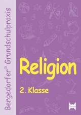 Religion - 2. Klasse - Gauer; Gross; Grünschläger-Brenneke; Röse; Struwe