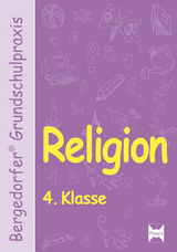 Religion - 4. Klasse - Gauer; Grünschläger-Brenneke; Röse