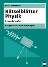 Rätselblätter Physik - Pichlhöfer, Petra