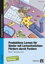 Produktives Lernen für Kinder mit Lernschwächen 1 - Petra Scherer