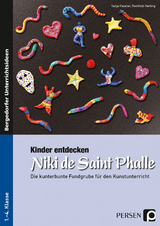 Kinder entdecken Niki de Saint Phalle - Tanja Faseler, Reinhild Harling