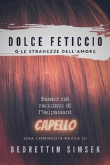 Dolce Feticcio - Bedrettin Simsek