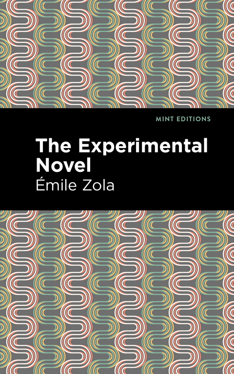 Experimental Novel -  Emile Zola