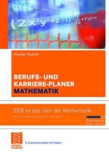 Berufs- und Karriere-Planer Mathematik - Vieweg+Teubner