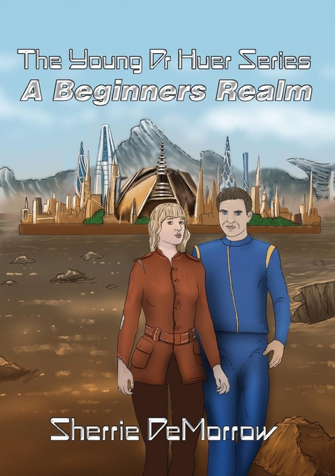 Beginners Realm -  Sherrie DeMorrow