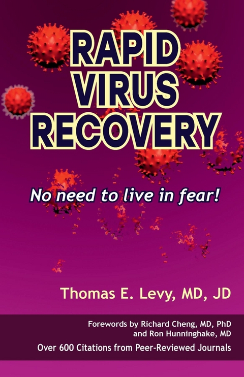 Rapid Virus Recovery - Thomas E Levy